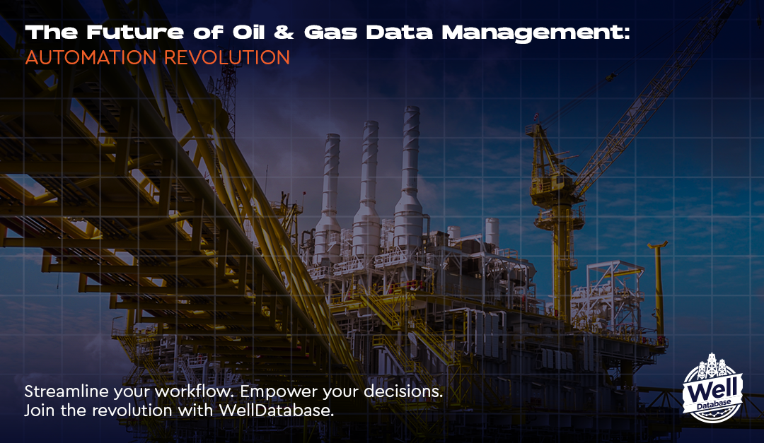 The Future of Oil & Gas Data Management: Automation Revolution