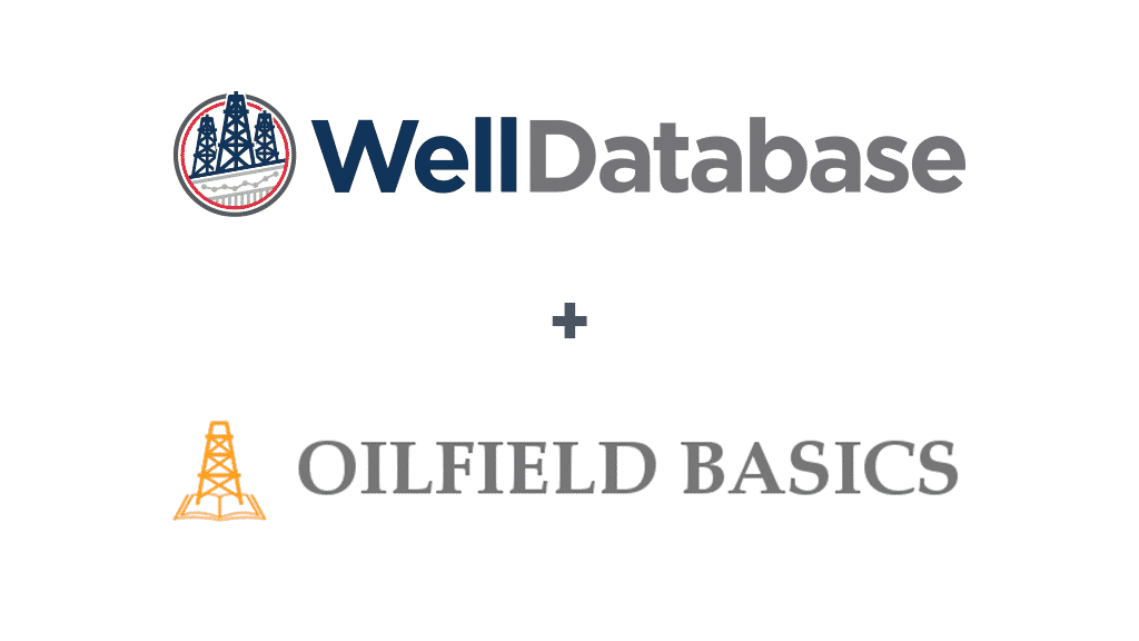 WellDatabase + Oilfield Basics