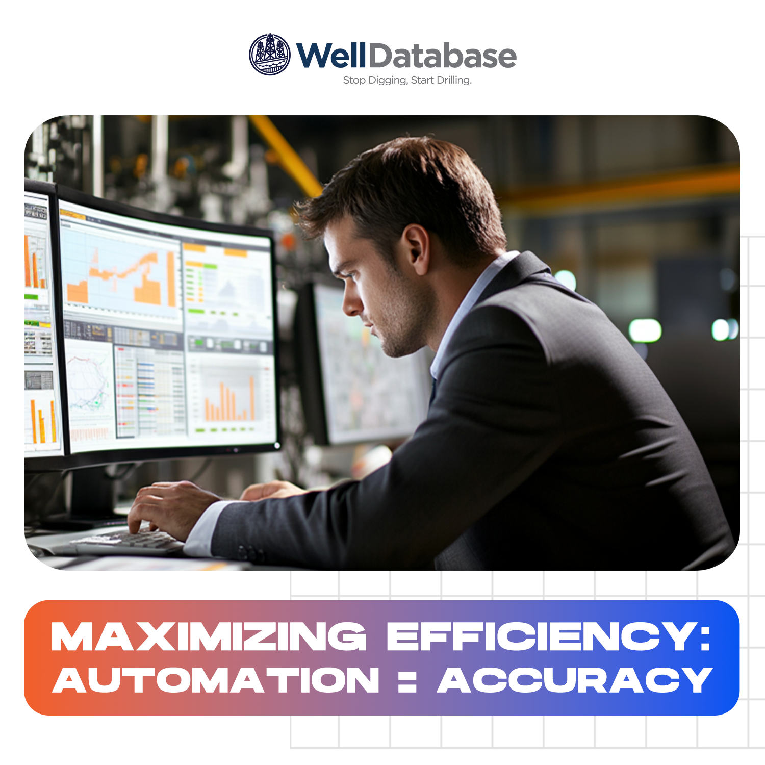 Maximizing Efficiency: Automation = Accuracy